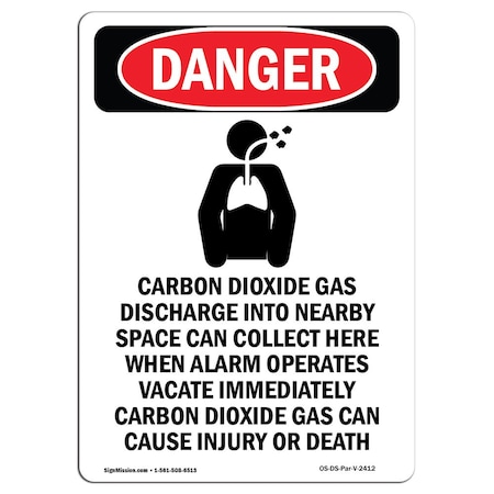 Signmission OSHA Danger Sign, 18" Height, Aluminum, Carbon Dioxide Gas, Portrait, 1218-V-2412 OS-DS-A-1218-V-2412